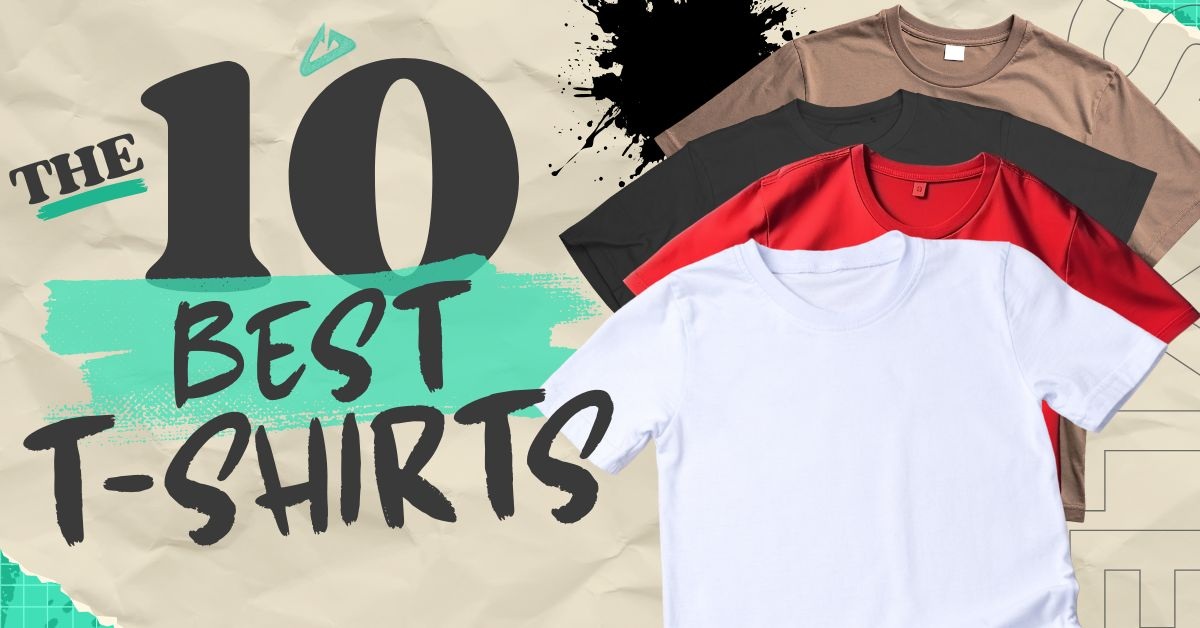 The 10 Best T-Shirts | Grailify